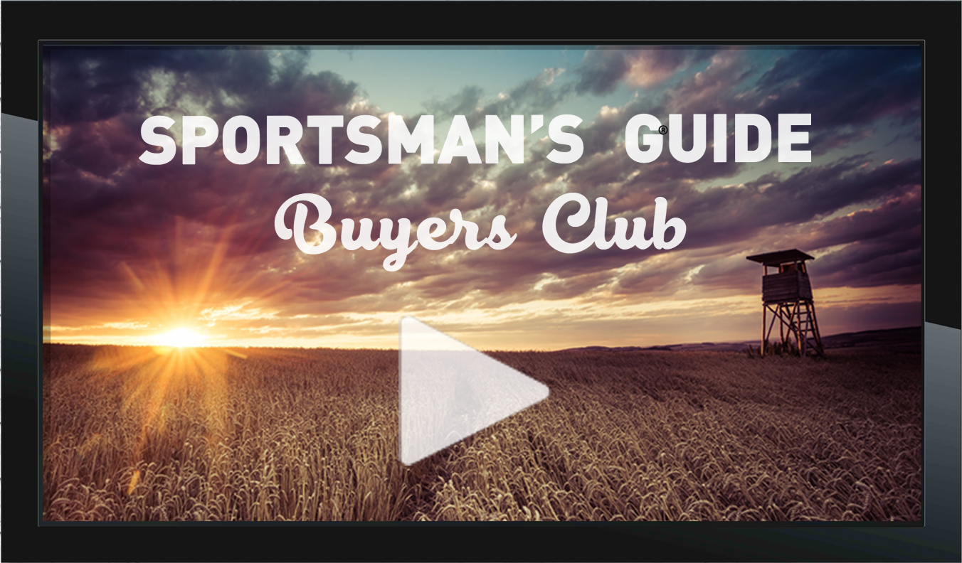 Sportsman's Guide Buyer's Club. Watch video.